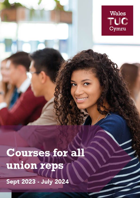 Courses for trade union reps in Wales TUC